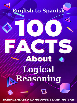 cover image of 100 Facts About Logical Reasoning
